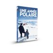 Une année polaire DVD