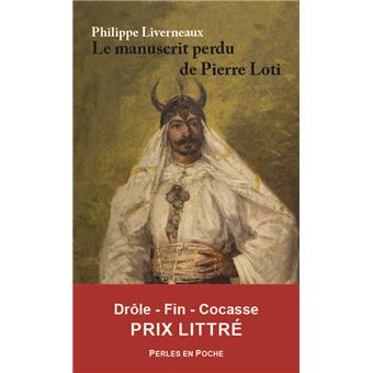 Le manuscrit perdu de Pierre Loti