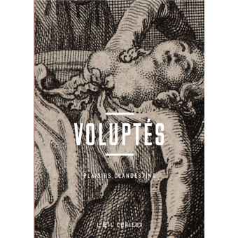 Voluptés - Plaisirs clandestins - oeil curieux