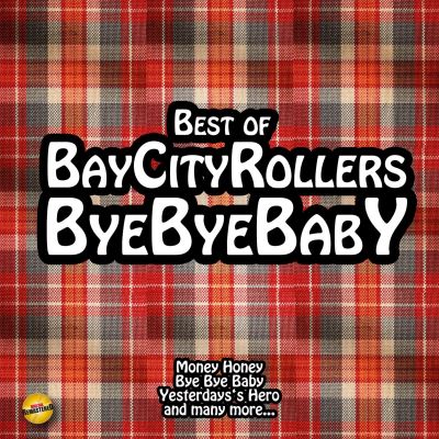 Bye bye baby best of