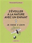 S'éveiller à la nature avec un enfant