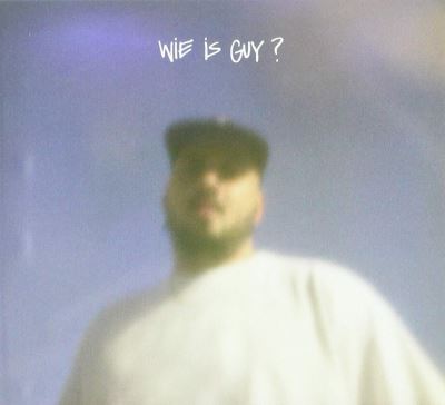 Wie Is Guy?