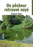Un pêcheur retrouvé noyé