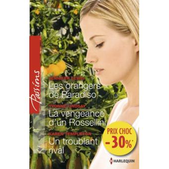 Les orangers de Paradiso, La vengeance d'un Rossellini, Un troublant rival - 1