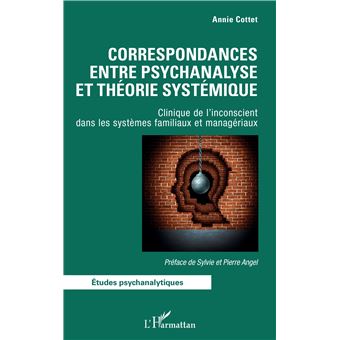 Correspondances entre psychanalyse et théorie systémique