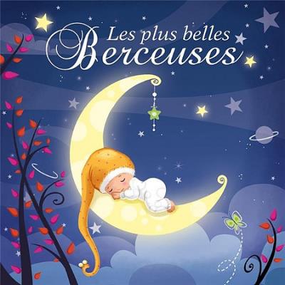 Les plus belles berceuses