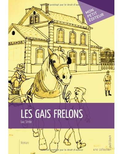 Les gais frelons