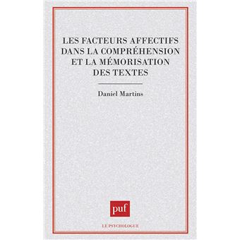 Les facteurs affectifs dans la compréhension et la mémorisation des textes