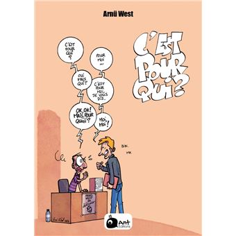 C'est pour qui ?
