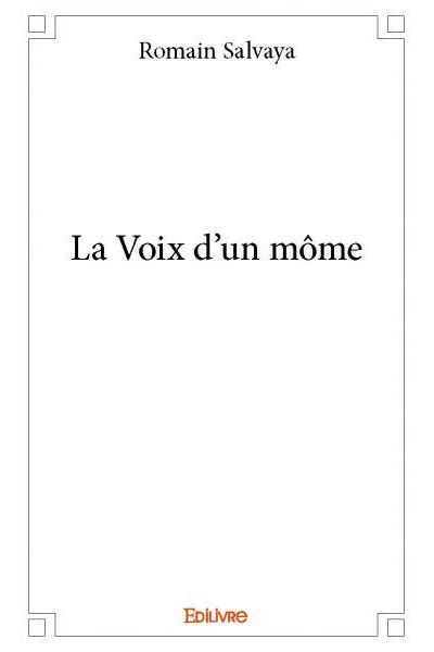 La voix d'un môme