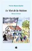 Le Test de la Maison