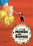Le Monde de Sophie - La Philo, de Descartes à nos jours - tome 2