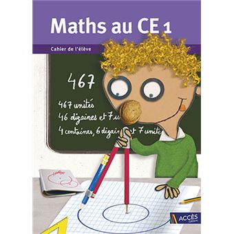 Maths au CE1 Cahier de l'élève (unité)
