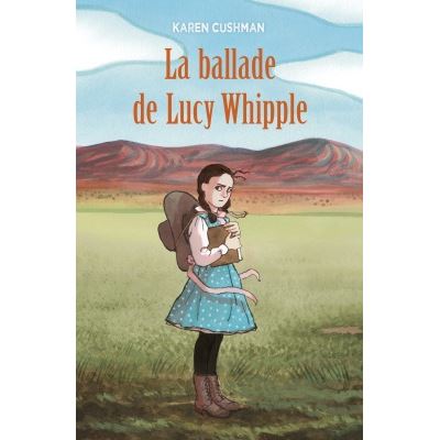 LA BALLADE DE LUCY WHIPPLE (poche)