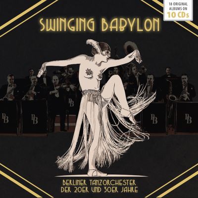 Swinging Babylon Orchestre de danses berlinois des années 20 et 30