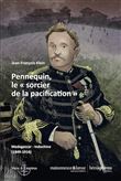 Pennequin le sorcier de la pacification