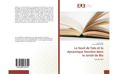 Le seuil de talo et la dynamique fonciere dans le cercle de