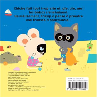 Chiche & Pacap - Aïe ! Les bobos !