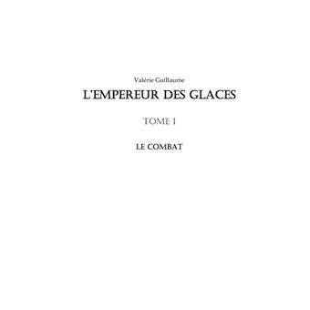 L'empereur des glaces