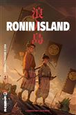 Ronin Island - L'union fait la force