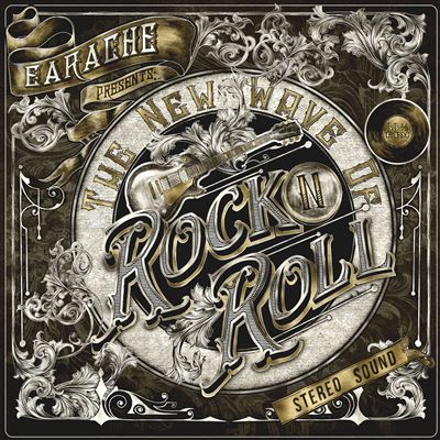 Earache Presents The New Wave Of Rock N Roll