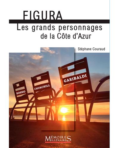 Figura ! Les grands personnages de la Côte d'Azur