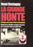 La grande honte Histoire de la rébellion en Algérie française