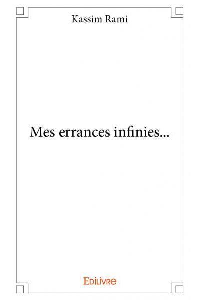Mes errances infinies...