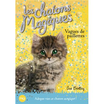 Les chatons magiquesLes chatons magiques - numéro 09 Vagues de paillettes