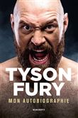 Tyson Fury : Mon autobiographie