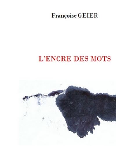 L'encre des mots