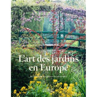 L'art des jardins en europe