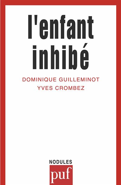 L'enfant inhibé