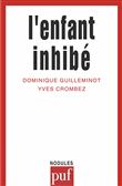 L'enfant inhibé