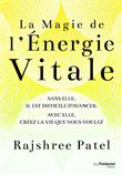 La magie de l'énergie vitale