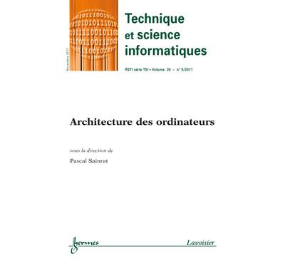 Architecture des ordinateurs technique et science informatiq