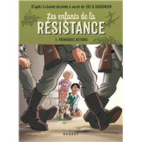 LES ENFANTS DE LA RESISTANCE - T08 - LES ENFANTS DE LA RESISTANCE -  COMBATTRE OU MOURIR - Le Chat de Gouttière