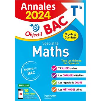 Annales Objectif BAC 2024 - Spécialité Maths