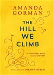 Amanda Gorman The Hill We Climb