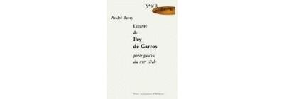 Andre berry l'oeuvre de pey de garros poete gascon du 16eme