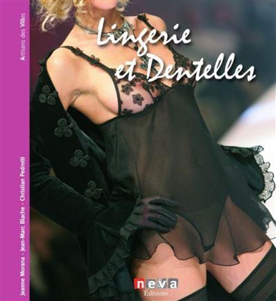 Lingerie et Dentelles