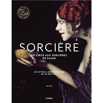 Sorcière - De Circé aux sorcières de Salem