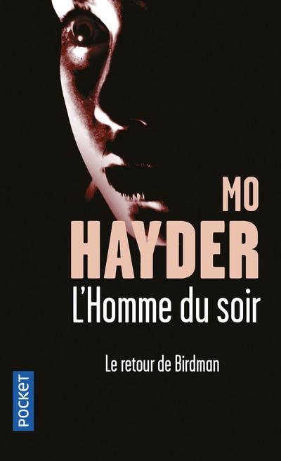 L'homme du soir - Mo Hayder - Poche