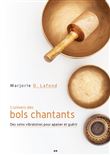 L'Univers des bols chantants
