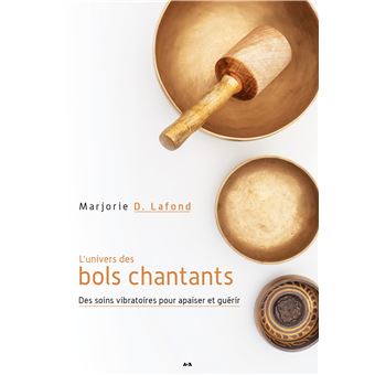 L'Univers des bols chantants