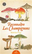 Reconnaître les champignons