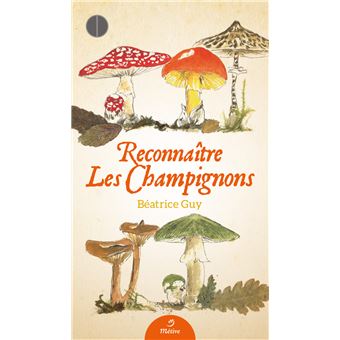 Reconnaître les champignons