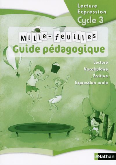 Mille-feuilles - Guide Pédagogique - Cycle 3 Livre Du Professeur ...