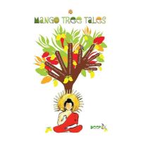 Mango Tree Tales