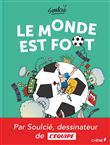 Le monde est Foot
